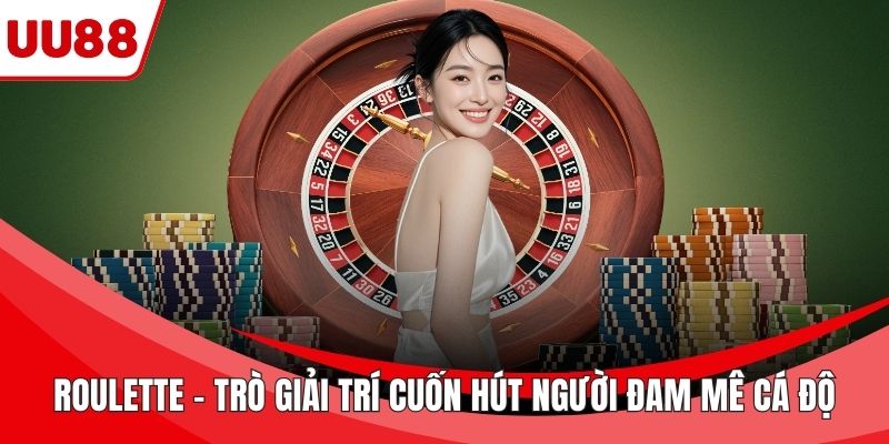 Roulette